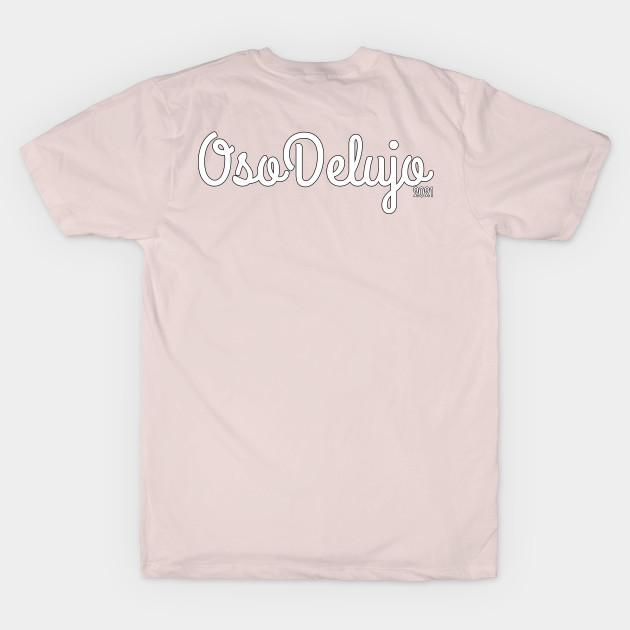 Concha de Oso Pink OSODLUX T-Shirt by OsoDLUX